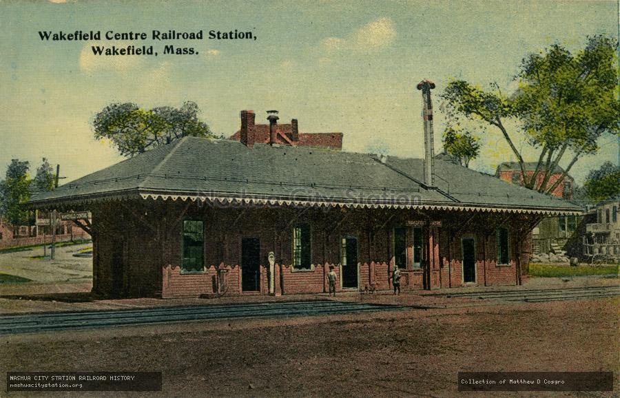 Postcard: Wakefield Centre Railroad Station, Wakefield, Massachusetts